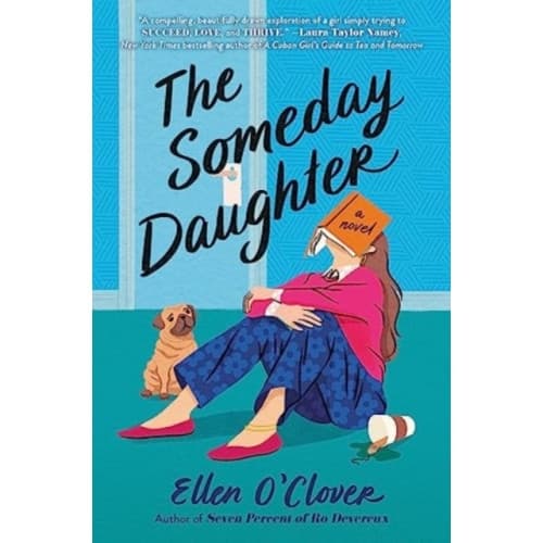 The Someday Daughter (inbunden, eng)