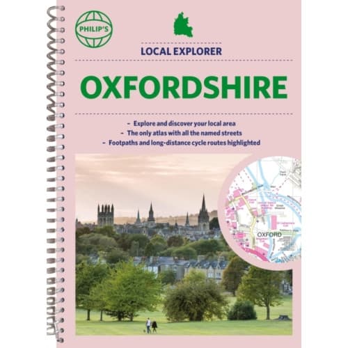 Philip's Local Explorer Street Atlas Oxfordshire (bok, spiral, eng)