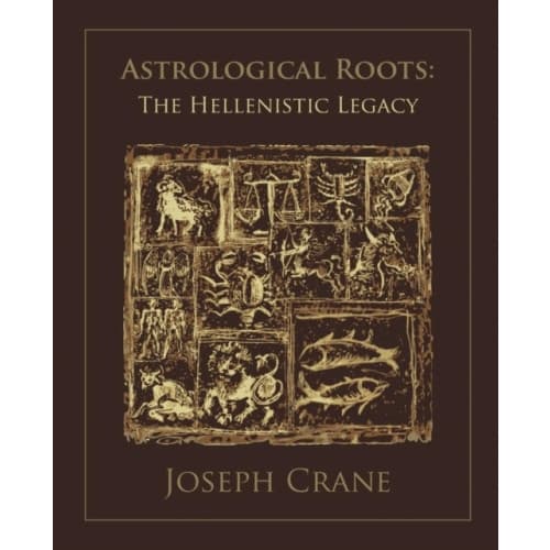 Astrological Roots: The Hellenistic Legacy (häftad, eng)