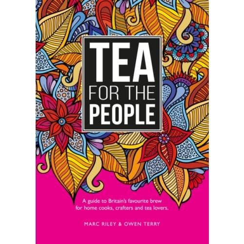 Tea For The People (häftad, eng)