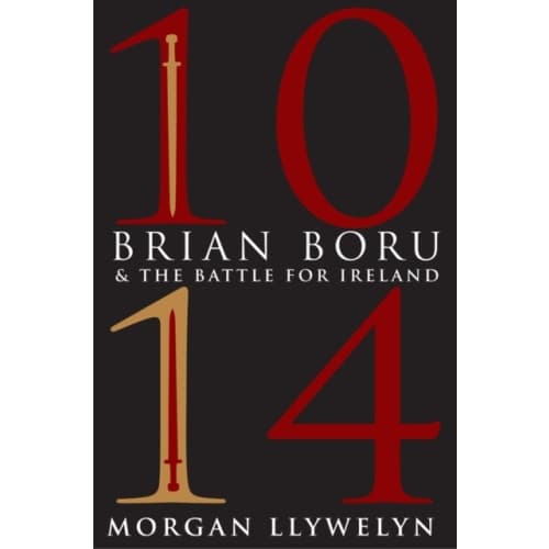 1014: Brian Boru & the Battle for Ireland (häftad, eng)