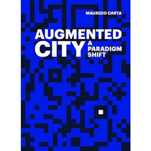 The Augmented City (häftad, eng)