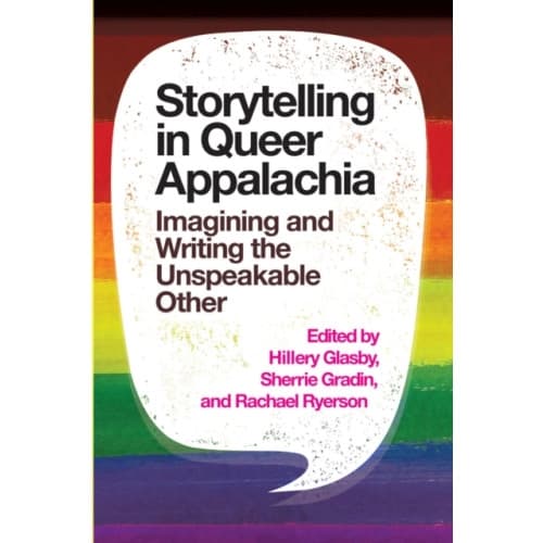 Storytelling in Queer Appalachia (häftad, eng)