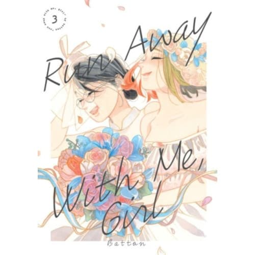 Run Away With Me, Girl 3 (häftad, eng)