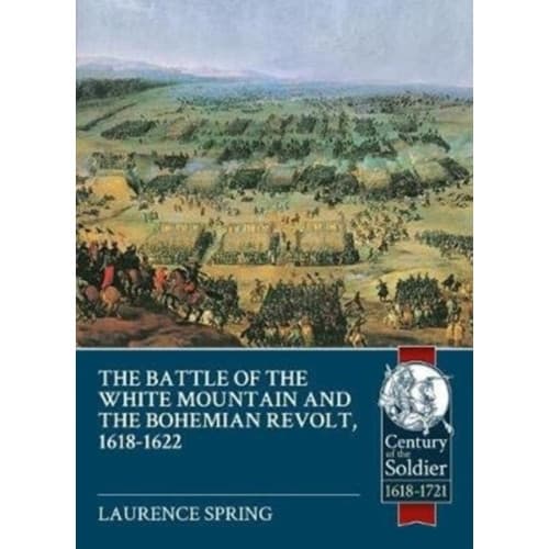 The Battle of the White Mountain 1620 and the Bohemian Revolt, 1618-1622 (häftad, eng)