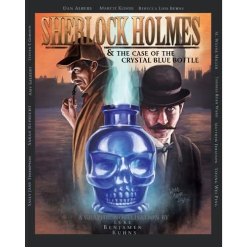 Sherlock Holmes and the Case of the Crystal Blue Bottle: a Graphic Novel (häftad, eng)