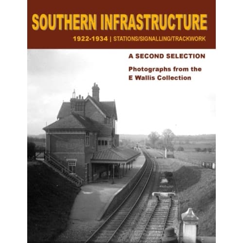 Southern Infrastructure 1922 - 1934: A Second Selection (häftad, eng)