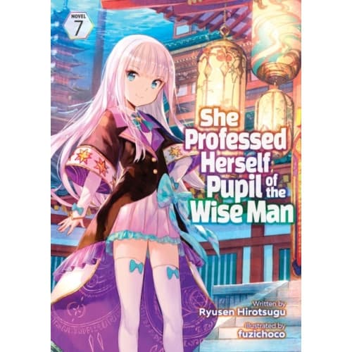 She Professed Herself Pupil of the Wise Man (Light Novel) Vol. 7 (häftad, eng)