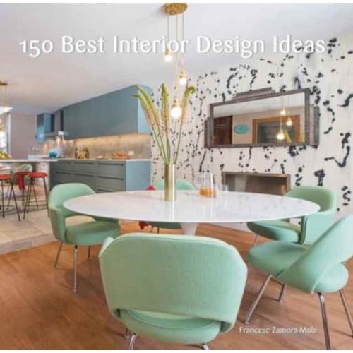 150 Best Interior Design Ideas (inbunden, eng)