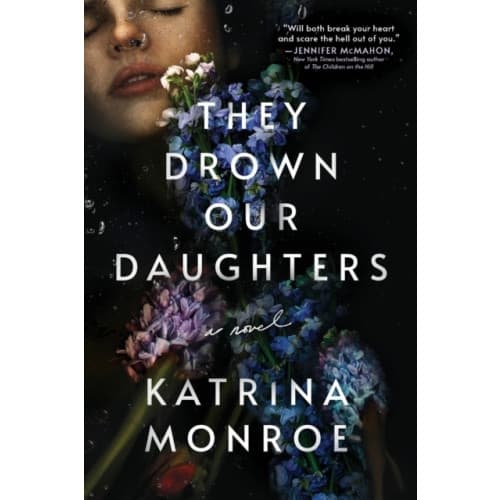 They Drown Our Daughters (häftad, eng)