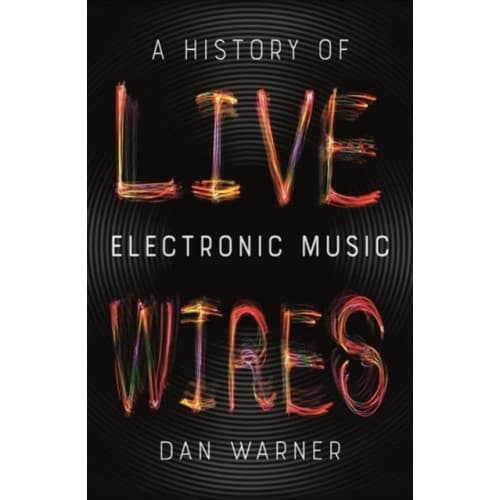 Live Wires (häftad, eng)