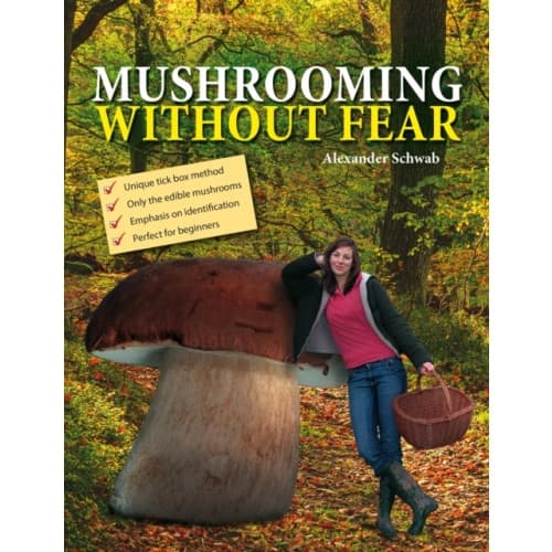 Mushrooming without Fear (inbunden, eng)