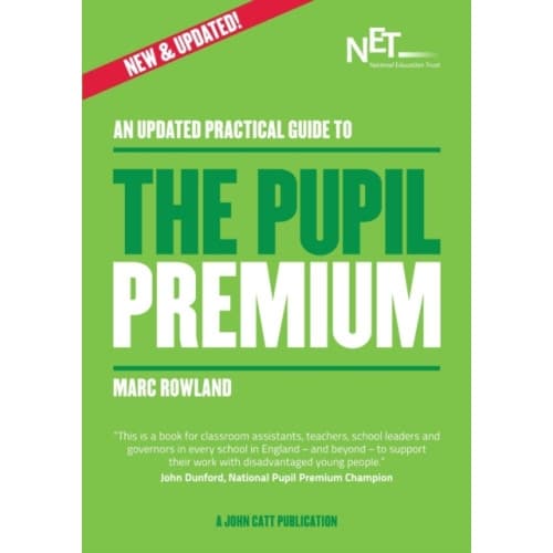 An Updated Practical Guide to the Pupil Premium (häftad, eng)