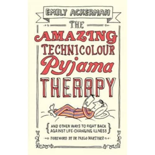 The Amazing Technicolour Pyjama Therapy (häftad, eng)
