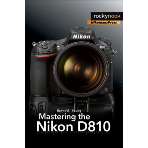 Mastering the Nikon D810 (häftad, eng)