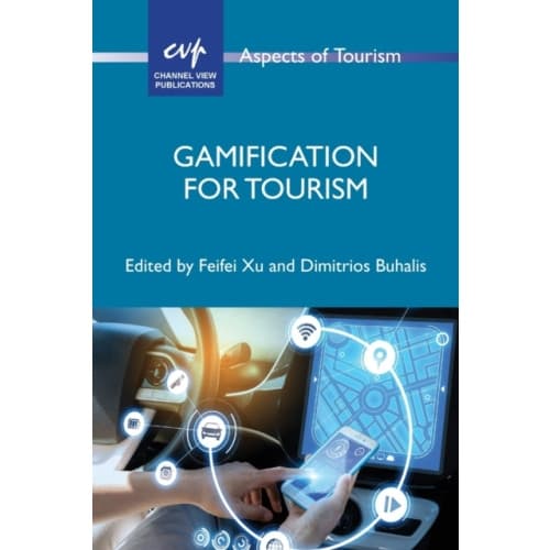Gamification for Tourism (häftad, eng)