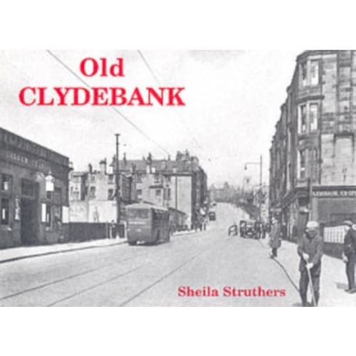 Old Clydebank (häftad, eng)