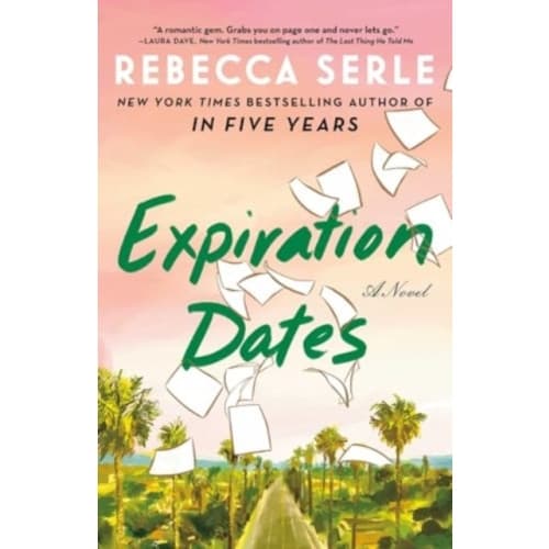Expiration Dates (inbunden, eng)