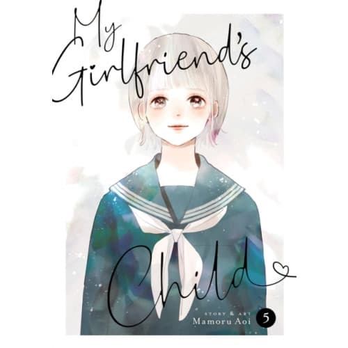 My Girlfriend's Child Vol. 5 (häftad, eng)