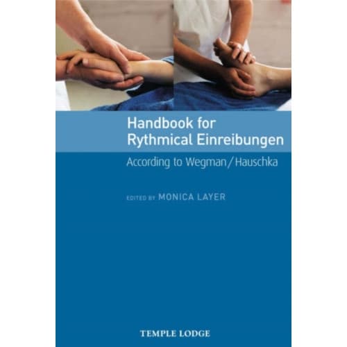 Handbook for Rhythmical Einreibungen (häftad, eng)