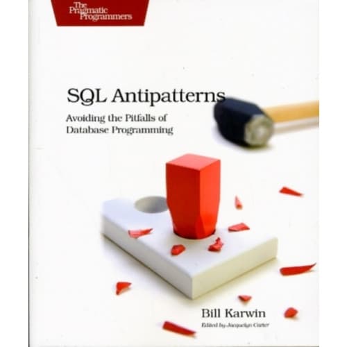 SQL Antipatterns (häftad, eng)