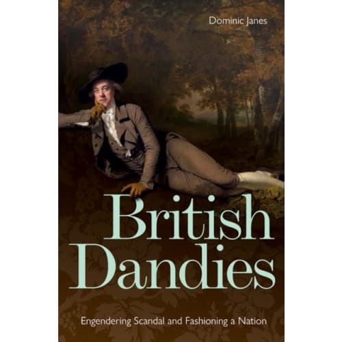 British Dandies (inbunden, eng)
