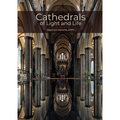 Cathedrals of Light and Life (inbunden, eng)