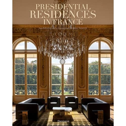 Presidential Residences in France (inbunden, eng)