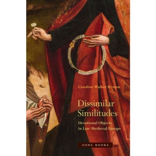 Dissimilar Similitudes – Devotional Objects in Late Medieval Europe (inbunden, eng)