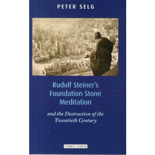 Rudolf Steiner's Foundation Stone Meditation (häftad, eng)