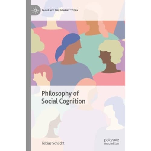 Philosophy of Social Cognition (häftad, eng)