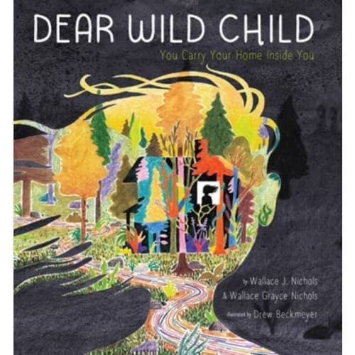 Dear Wild Child (inbunden, eng)
