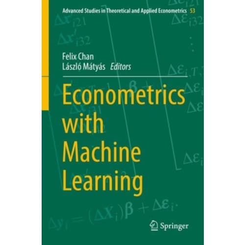 Econometrics with Machine Learning (inbunden, eng)