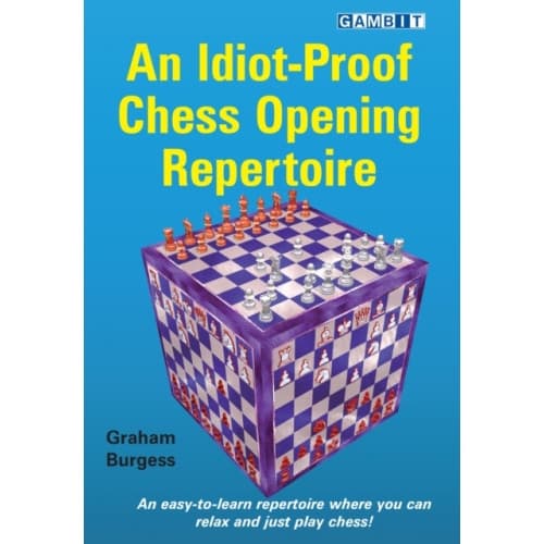 An Idiot-Proof Chess Opening Repertoire (häftad, eng)