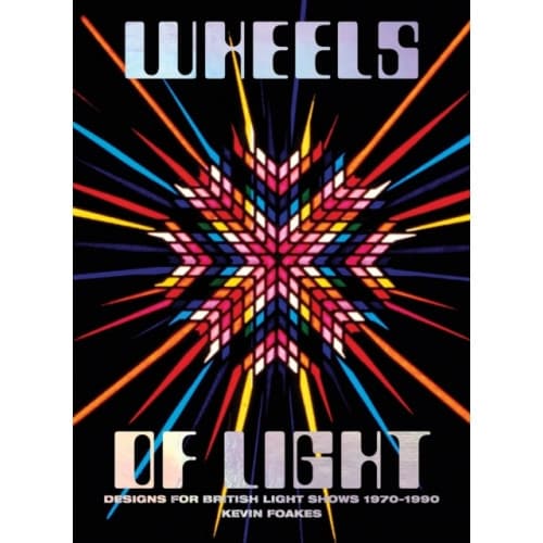 Wheels Of Light (inbunden, eng)