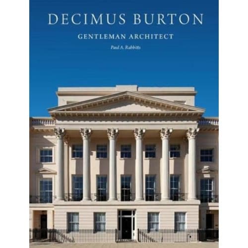 Decimus Burton (inbunden, eng)