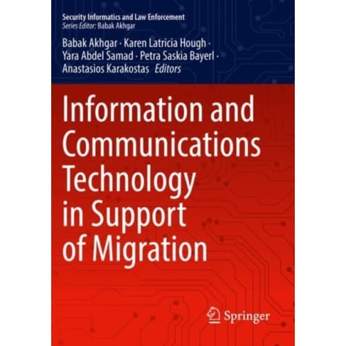 Information and Communications Technology in Support of Migration (häftad, eng)