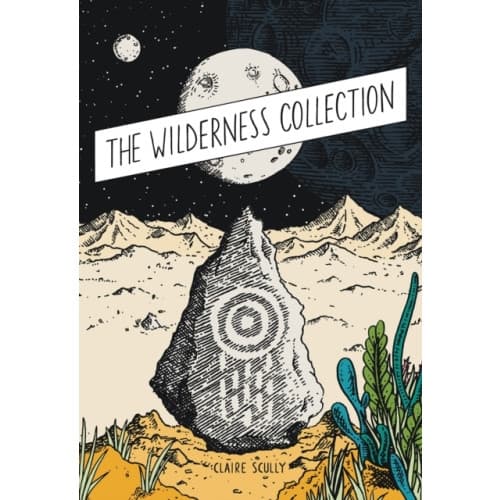 The Wilderness Collection (inbunden, eng)