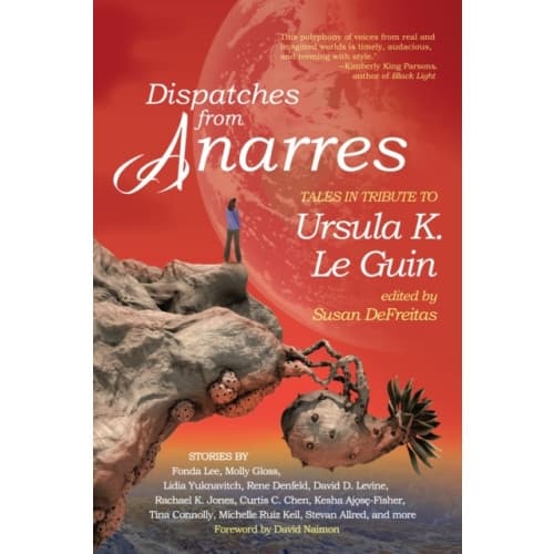 Dispatches from Anarres (häftad, eng)