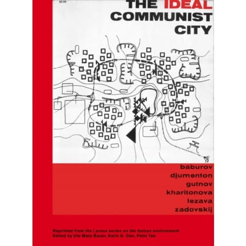 The Ideal Communist City (häftad, eng)
