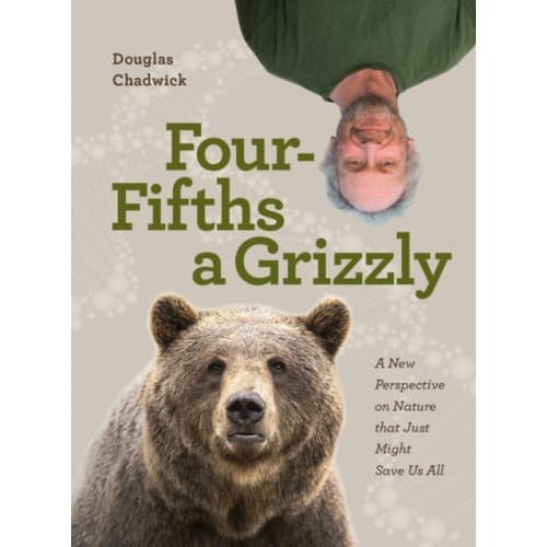 Four Fifths a Grizzly (inbunden, eng)