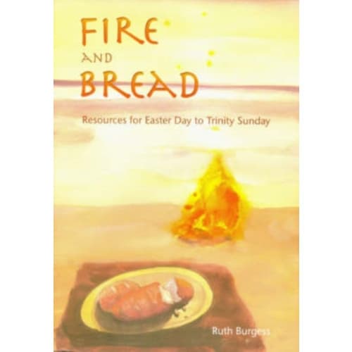 Fire and Bread (häftad, eng)