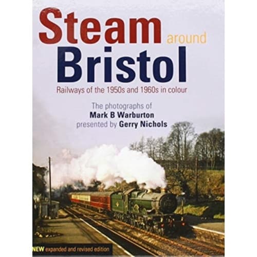 Steam Around Bristol (inbunden, eng)