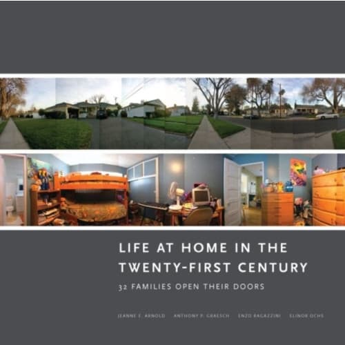 Life at Home in the Twenty-First Century (häftad, eng)