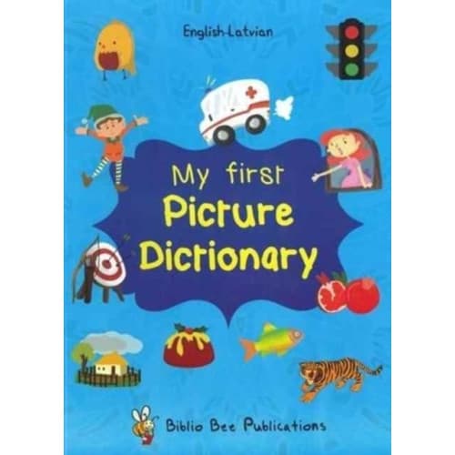 My First Picture Dictionary: English-Latvian with Over 1000 Words (häftad, lav)