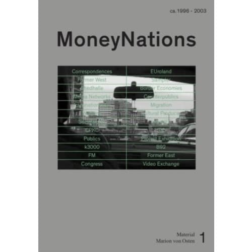Material Marion von Osten 1: MoneyNations (häftad, eng)