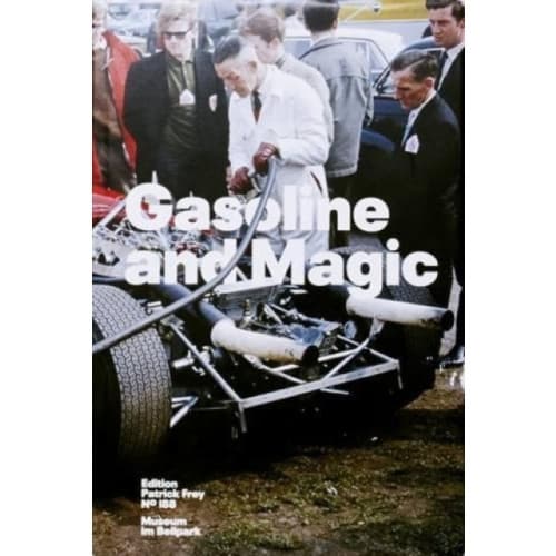 Gasoline and Magic (inbunden, eng)