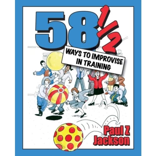 58 Ways to Improvise in Training (häftad, eng)