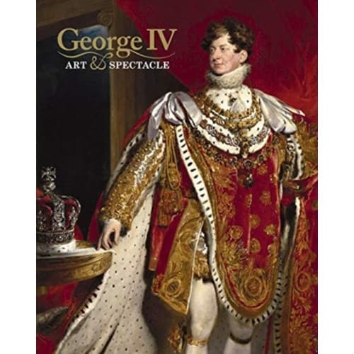 George IV (inbunden, eng)