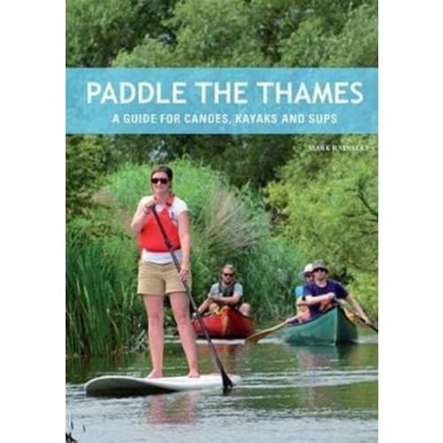 Paddle the Thames (häftad, eng)